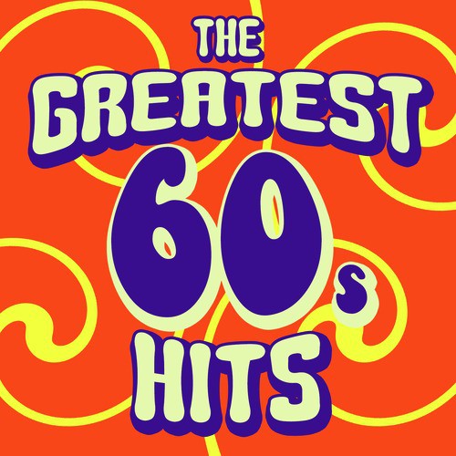 The Greatest 60&#039;s Hits_poster_image