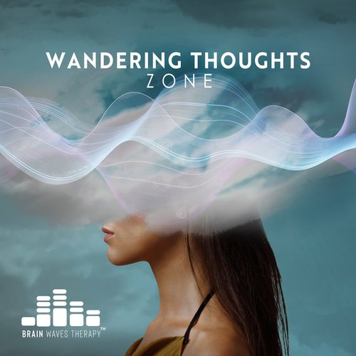 Wandering Thoughts Zone: Mind-Calming Frequencies