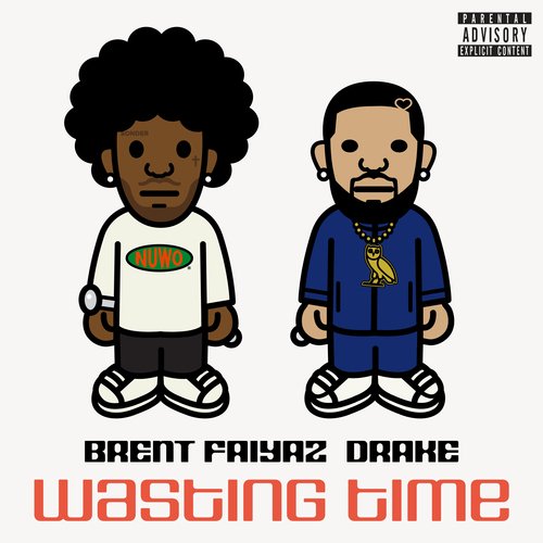 Wasting Time ( feat. Drake & The Neptunes )_poster_image