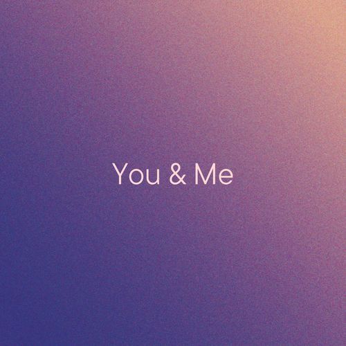 You & Me cover art