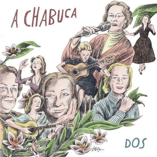 A Chabuca (Dos)