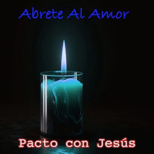 Abrete Al Amor