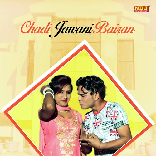 Chadi Jawani Bairan