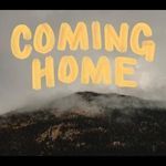 Coming home