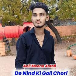 De Nind Ki Goli Chori-SQQFVTN8Wx4