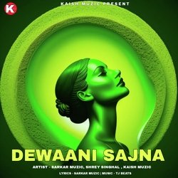 DEWAANI SAJNA-HgkCARh8fl4