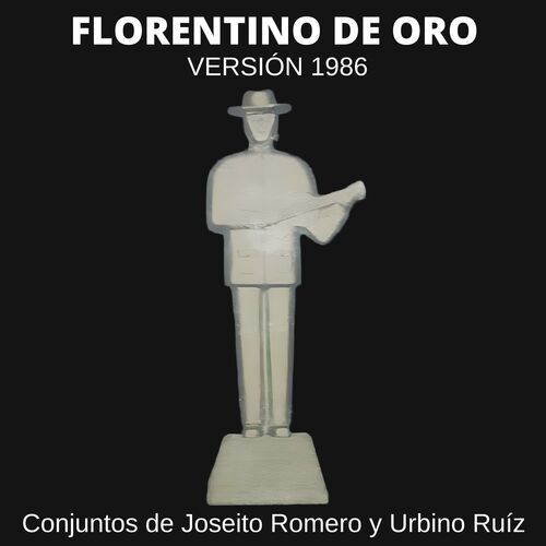 Florentino de Oro (Versión 1986)