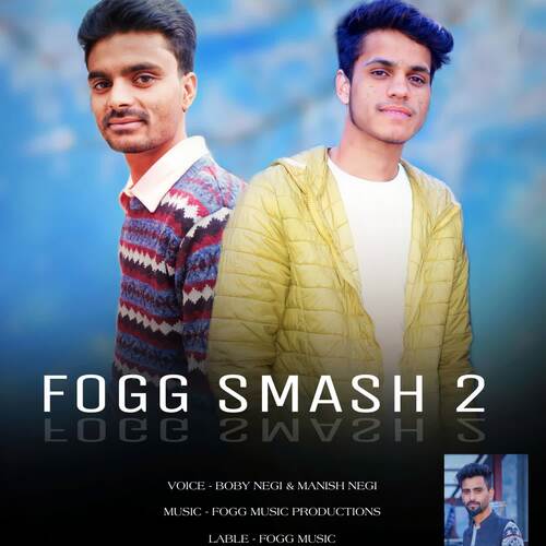 Fogg Smash 2