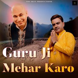 Guru Ji Mehar Karo-CjIJdjZWYgM