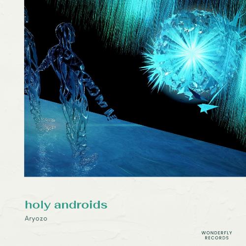Holy Androids cover art