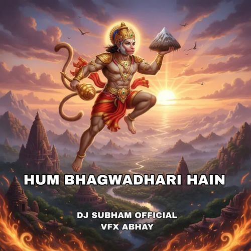Hum Bhagwadhari Hain