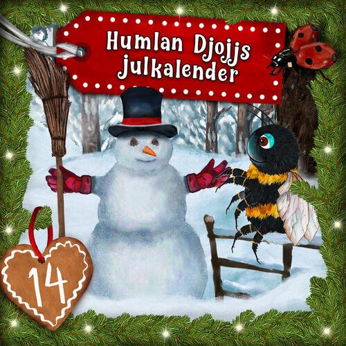 Humlan Djojjs Julkalender (Avsnitt 14), del 3 cover art