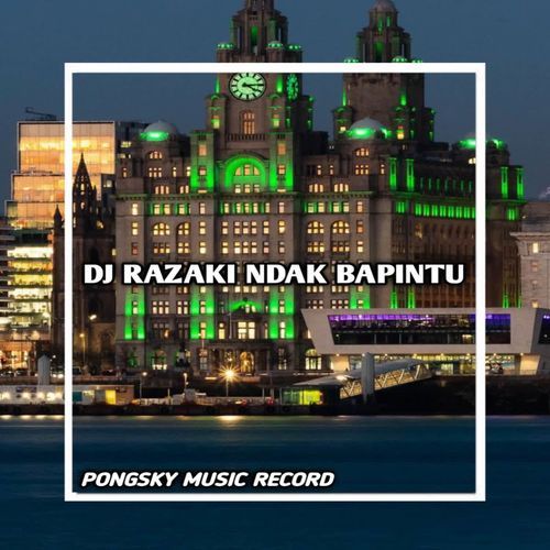 (INST) RAZAKI NDAK BAPINTU REMIX cover art