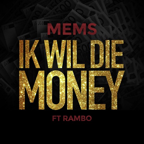 Ik wil die money