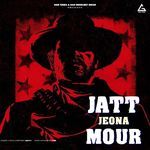 JATT JEONA MOUR