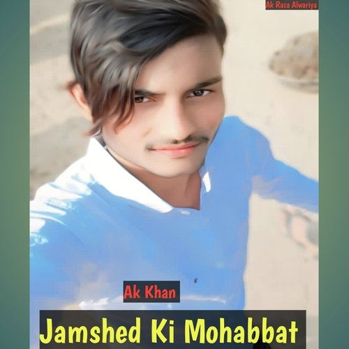 Jamshed Ki Mohabbat