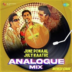 June Ponaal July Kaatre - Analogue Mix-HxsFV1lzBGo