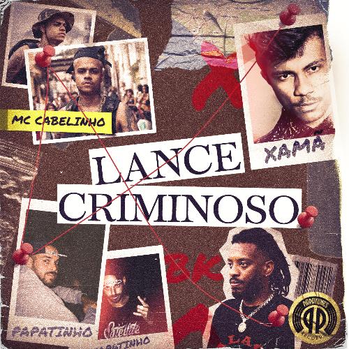 Lance Criminoso (feat. BK)_poster_image