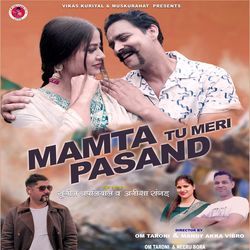 Mamta Tu Meri Pasand