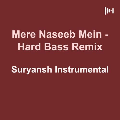 Mere Naseeb Mein
