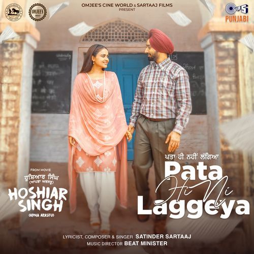 Pata Hi Ni Laggeya (From "Hoshiar Singh")