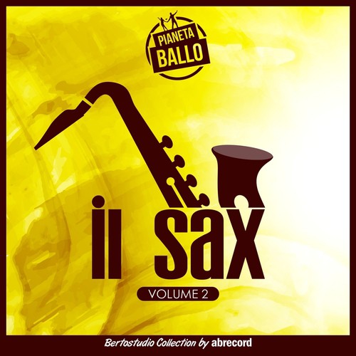 Pianeta ballo Vol.2 &quot;Il sax&quot;_poster_image