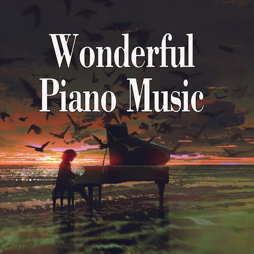 Piano Romantic Wonderful Piano Music