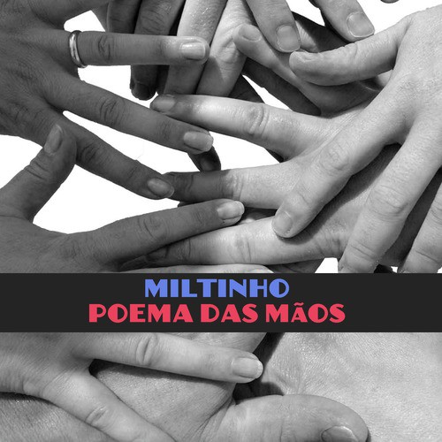 Poema das Mãos