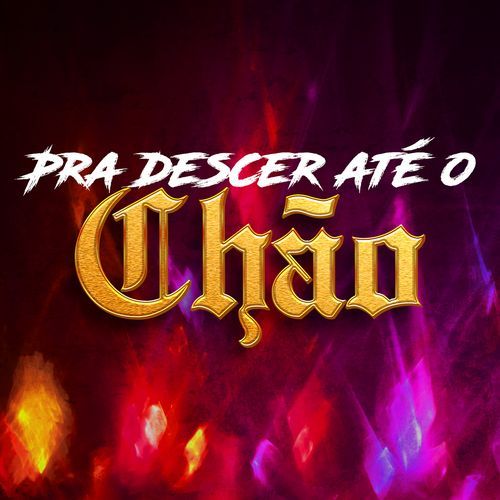 Pra descer até o chão_poster_image