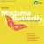 Madama Butterfly Lib. Giacosa and Illica (1995 Digital Remaster): Scuoti quella fronda