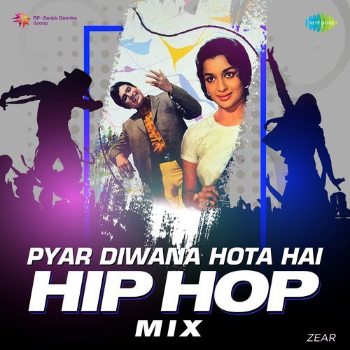 Pyar Diwana Hota Hai - Hip Hop Mix