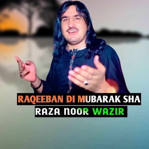 RAQEEBAN DI MUBARAK SHA