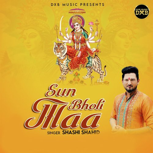 Sun Bholi Maa (Single)