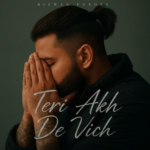 Teri Akh De Vich