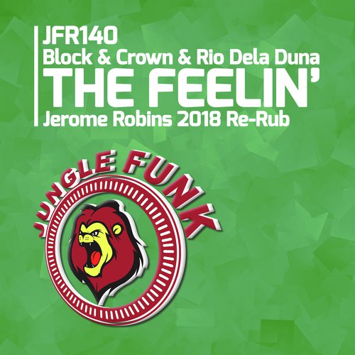 The Feelin' (Jerome Robins 2018 Re-Rub)