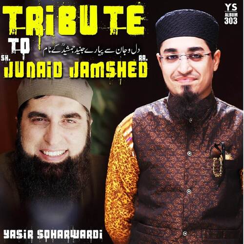 Tribute To Junaid Jamshed, Vol. 303