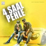 4 Saal Pehle
