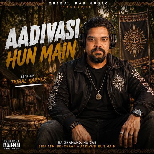 AADIVASI HUN MAIN