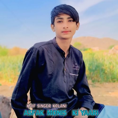 ASFAK MONIS KI YAARI