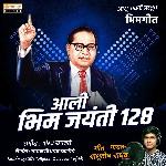 Aali Bhim Jayanti 128