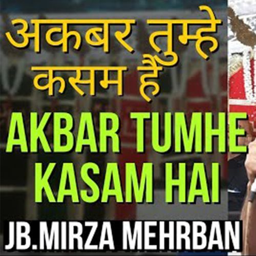 Akbar Tumhe Kasam Hai