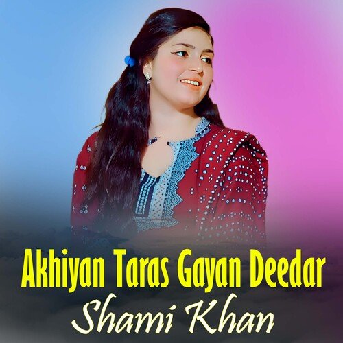 Akhiyan Taras Gayan Deedar_poster_image