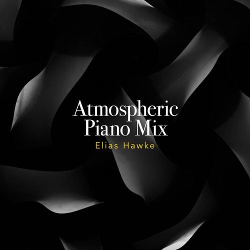 Atmospheric Piano Mix