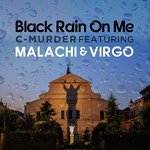 Black Rain on Me