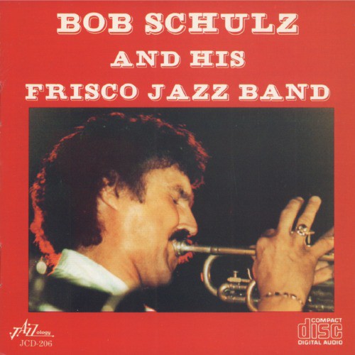 Bob Schulz and His Frisco Jazz Band