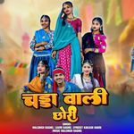 Chadda Vali Chori
