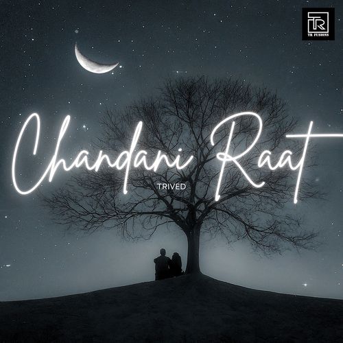 Chandani Raat