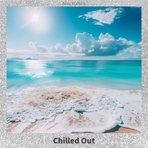 Chilled Out