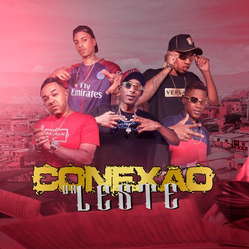 Conexão da Leste cover art