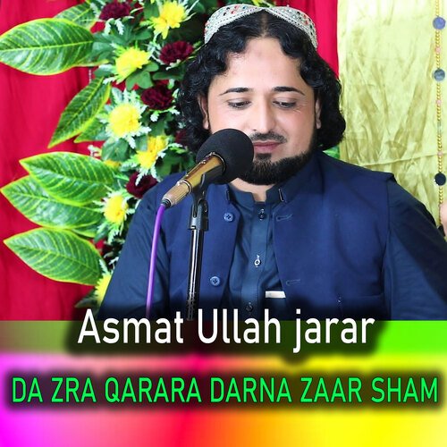 Da Zra Qarara Darna Zaar Sham